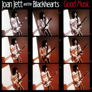 Joan Jett -  Good Music